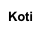 Koti